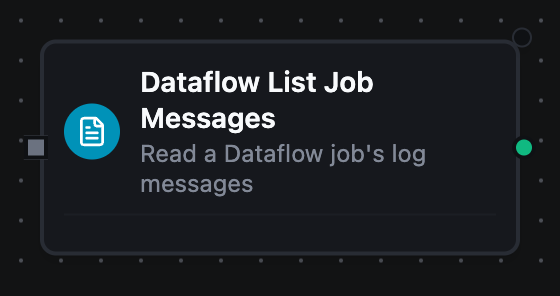Google Cloud Dataflow List Job Messages node