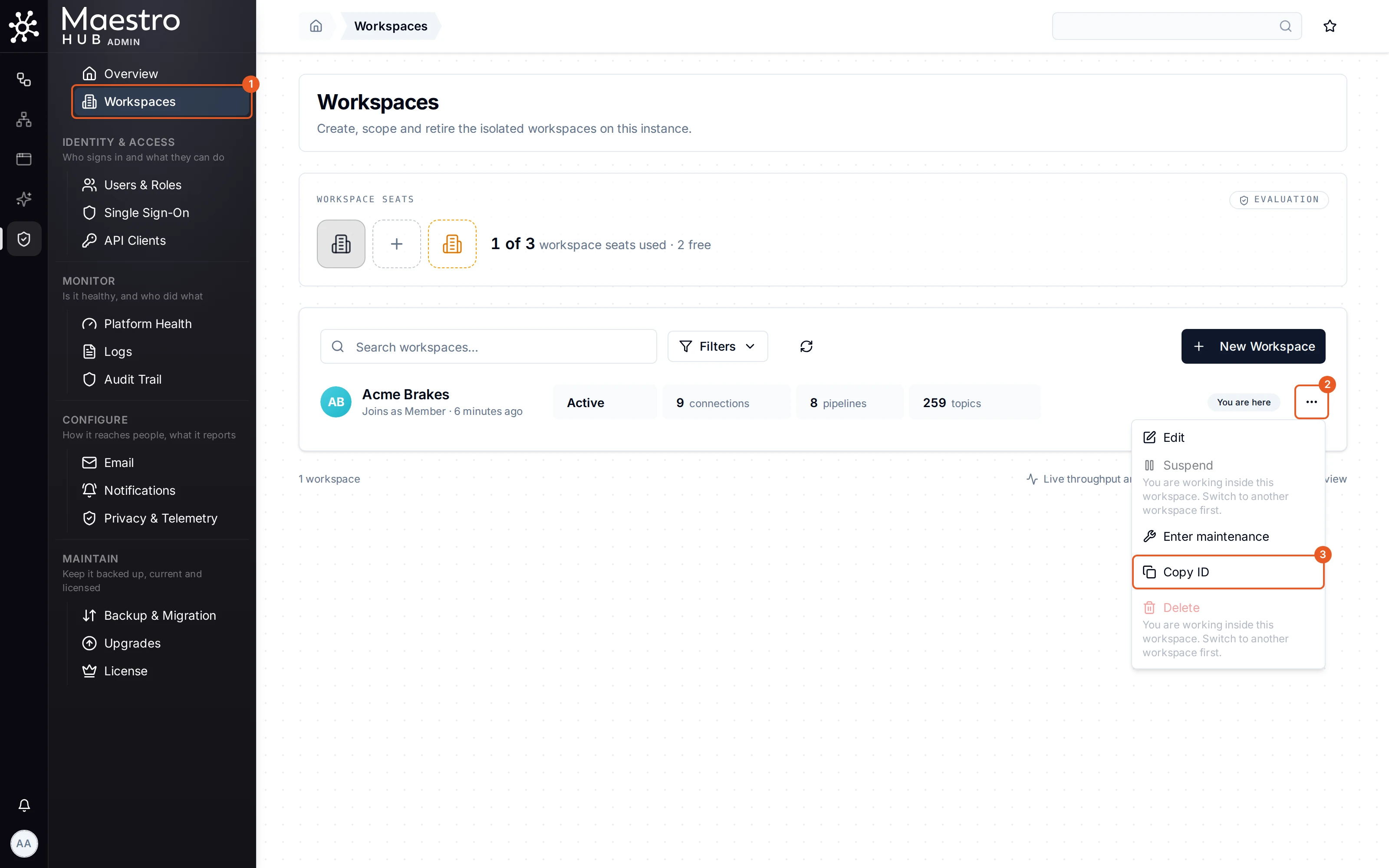 Workspaces page with the Workspace seats band showing 1 of 3 seats used, the workspace list below, and a row's actions menu open with Edit, Suspend, Enter maintenance, Copy ID and Delete