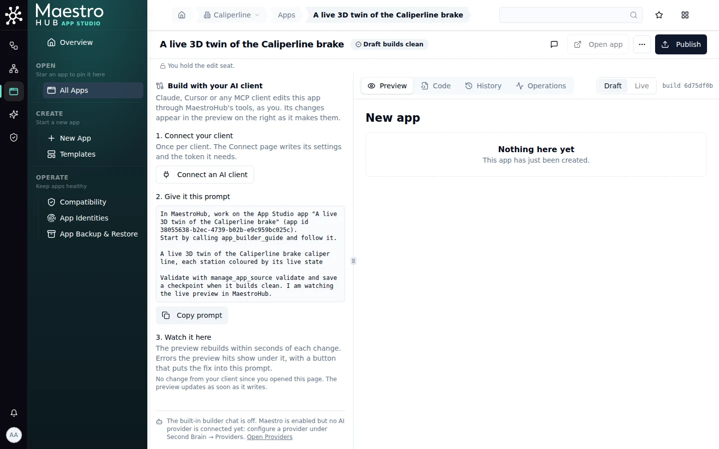 Builder with the Build with your AI client panel: Connect an AI client, the prompt to copy, and an empty preview